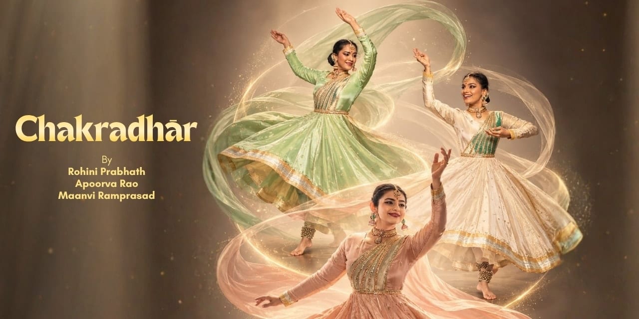Chakradhaar — poster of the Kathak evening